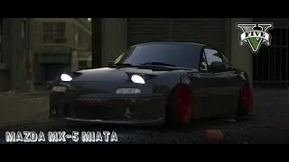 GTA 5 NVR | Mazda MX-5 Miata | Showcase