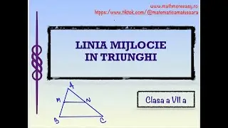 Linia mijlocie in triunghi clasa a 7 a