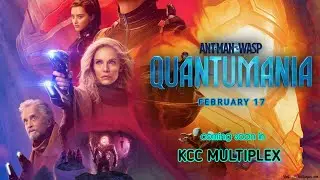 ANT MAN & THE WASP: QUANTUMANIA  |  soon in KCC MULTIPLEX | FEBRUARY 17#antman&thewaspquantumania