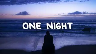 Matthew Nolan - One Night (Lyrics)