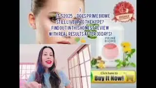 Prime Biome 2025 Review: Still Worth It for Gut Health &Weight Loss?#PrimeBiomeReview#WeightLoss2025
