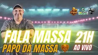&Uacute;LTIMAS NOT&Iacute;CIAS E ESCALA&Ccedil;&Atilde;O DO GALO! FALA MASSA AO VIVO: PAPO DA MASSA