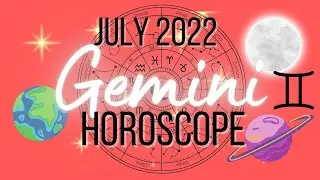 Horoscope July 2022 ♊️ Gemini The Big Release in Your Life + Finances