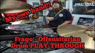 Frago - Offensitarian - Drum PLAY-THROUGH by Jacob Frago