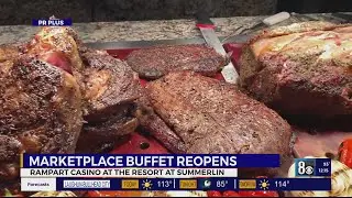 Rampart Casino in Summerlin reopens Marketplace Buffet