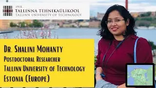 Tips Postdoctoral Fellowship Abroad |Tallinn University of Technology, Estonia| Dr. Shalini Mohanty