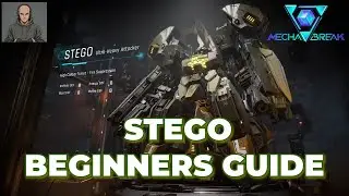 MECHA BREAK STEGO BEGINNERS GUIDE