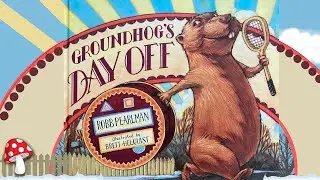 🦫Groundhog's Day Off (Read Aloud books for children) | Groundhog