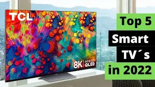 Top 5 Smart TVs - 2022
