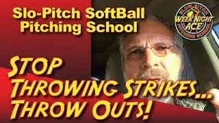 Softball Pitching Fundamentals, Strategy and Tactics - A Controversial Perspective