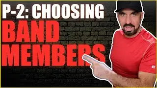 Choosing the Best Band Members - Part 2