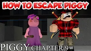 How To Escape The City In Chapter 9 (Roblox Piggy)