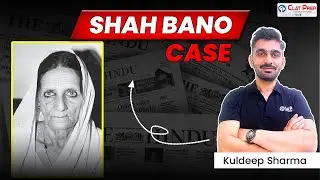 Shah Bano Case | Landmark Judgment for CLAT 2026
