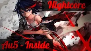【Soundsky】Nightcore - Inside ft. Danyka Nadeau [1/10]