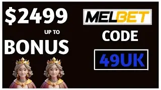 Melbet Promo Code 2026 - 