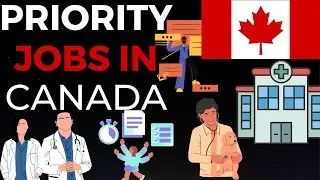 WHAT ARE THE PRIORITY OCCUPATIONS IN CANADA? PERMANENT RESIDENCY PATH| BRITISH COLUMBIA AND ALBERTA|