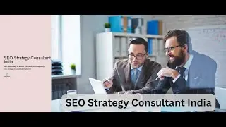 SEO Strategy Consultant India | Unlock Proven Strategies to Boost Your Online Presence