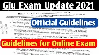 Guidlines For Online Exam  | Gju online exam 2021| Gju exam 2021 | Gju latest update 2021 | By Ak