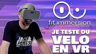 Fit Immersion du v&eacute;lo en VR et avis d'un champion de cyclisme !
