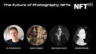 The Future of Photography NFTs - Panel at NFT.NYC 2022