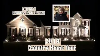 2019 Country Home Tour