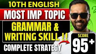 10th English Most Important Topics 🔥 | Grammar & Writing Skills | Score 95+ | Board Exam 2026
