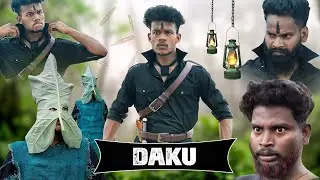 DAKU ||  डाकू ||Real fools