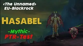 Portal Keeper Hasabel Mythic Best Attempt PTR