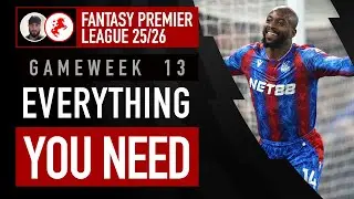 ЛУЧШИЙ СВОБОДНЫЙ УДАР? ЛУЧШИЙ ДЖОКЕР? 💡 HAALAND TC? | FPL GW13 ВСЁ, ЧТО ВАМ НУЖНО | Fantasy Premi...