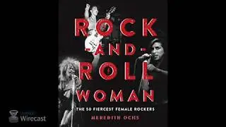 Meredith Ochs Interview - Rock And Roll Woman