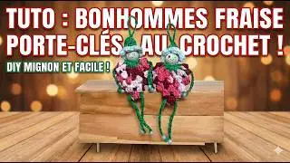 Bonhomme fraise porte cl&eacute; au crochet, crochet amigurumi keychain tutorial @AlextitiaTutoCrochet