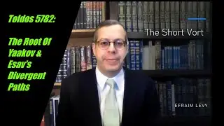 Toldos: The Root of Yaakov & Eisav's Divergent Paths (lzn Dovid Keehn z'l)