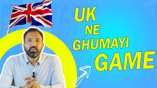 UK ne Ghumayi Game