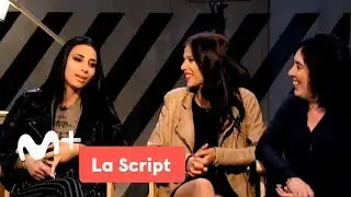 La Script: Carmen y Lola - Programa 18 | Movistar+