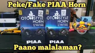 Peke/Fake PIAA Horn!Paano malalaman?