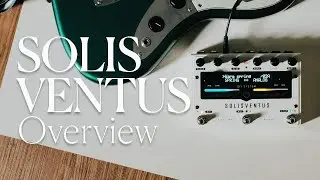 Solis Ventus: Overview (Part 1)
