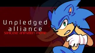 UNPLEDGED ALLIANCE || SONIC.EXE ANIMATION MEME || (LOOP)