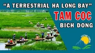 Vietnam tourism - Tam Coc - Bich Dong - Vietnam