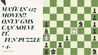 Mate in 127 Moves!!!! | 