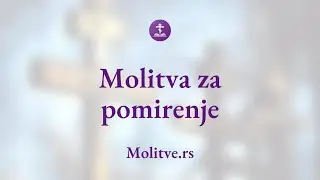Molitva za pomirenje - On orkestrira između nas i Njega - Molitve.rs