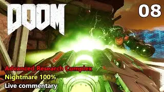 DOOM 2016 - MAP08: Advanced Research Complex - Nightmare 100%