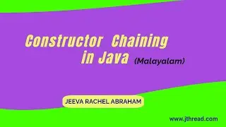 Constructor Chaining (Malayalam)