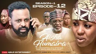 AISHA HUMAIRA SEASON 1 EPISODE 12