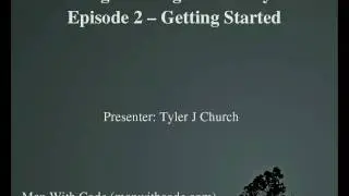 Programming With Ruby Episode 2, Getting Started
