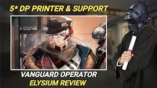 Should You Get And Build Elysium? | Operator Elysium Review [Arknights]