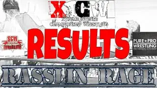Rasslin Rage EP 181- PPW-XICW-SCW RESULTS 10/23/2021