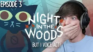 Night in the Woods - But Oli Voiceacts! Ep.3