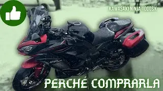 Kawasaki Ninja 1000SX: Ecco Perché Dovresti Comprarla.