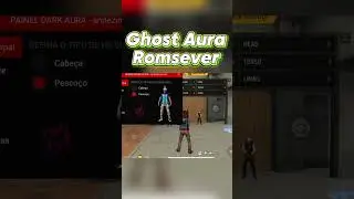 PAINEL Ghost Aura 1.0 😫🧨🧨 100% Working ✅ 100% ANTIBAN✅ #painel #fyp #painelghostaura #aura #romsever