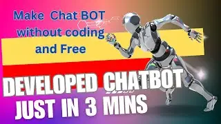 Making Free ChatBot without Coding
